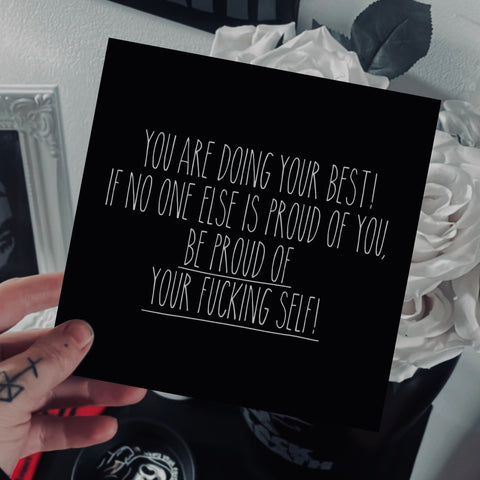 Be Proud Of Yourself Print