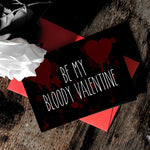 Bloody Valentine Greetings Card