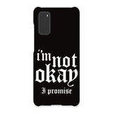 YSLS I’m Not Okay Snap Phone Case