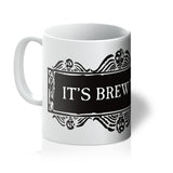 It’s Brew Time Mug
