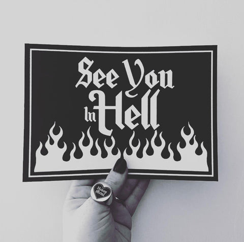 See You In Hell A5 Print