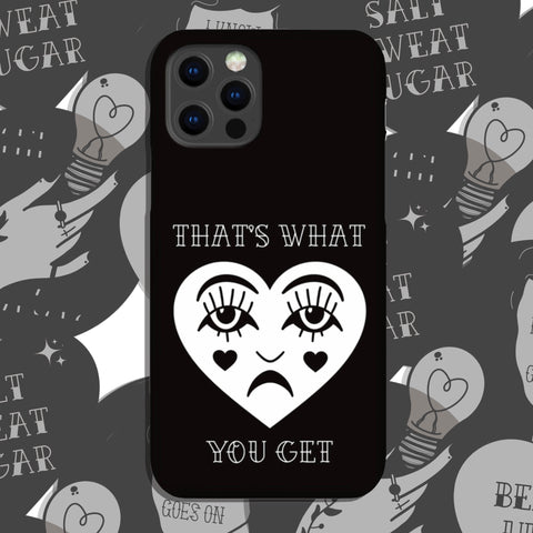 YSLS That’s What You Get Snap Phone Case